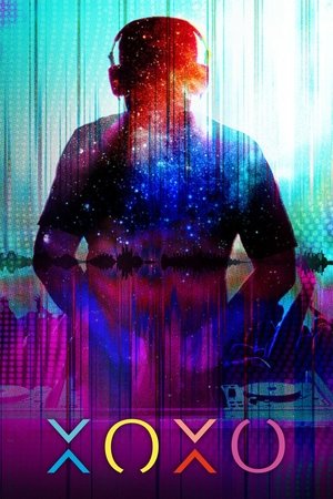 Watch Free XOXO (2016)