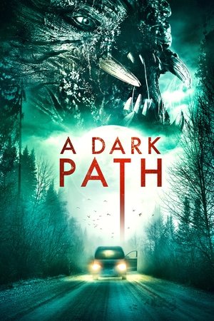 Watch Free A Dark Path (2020)