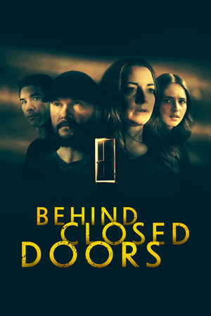 Watch Free Behind Closed Doors (2026)