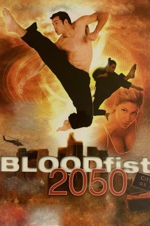 Watch Full Movie: Bloodfist 2050 (2005)