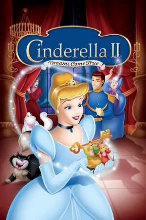 Watch Free Cinderella II: Dreams Come True 2002