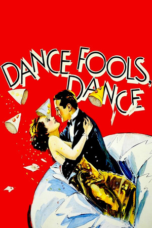 Watch Free Dance, Fools, Dance (1931)