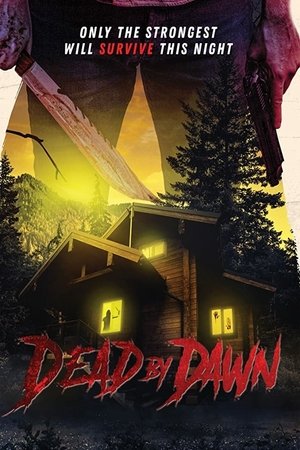 Watch Free Dead by Dawn (2020)