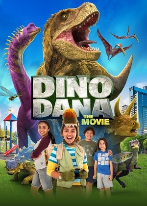 Watch Free Dino Dana The Movie (2020)