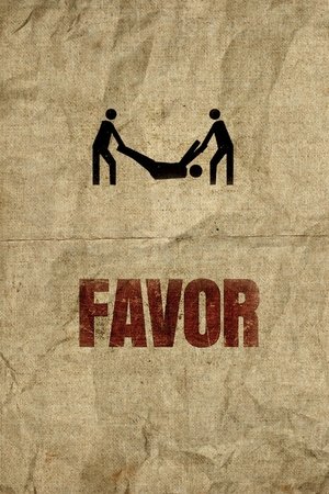 Watch Free Favor (2013)
