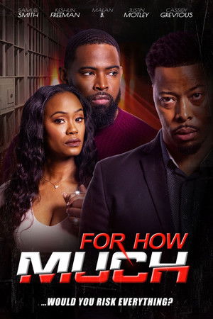 Watch Free For How Much (2024)