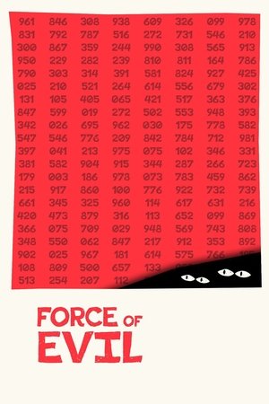 Watch Free Force of Evil (1948)