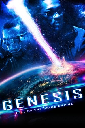 Watch Free Genesis: Fall of the Crime Empire (2017)