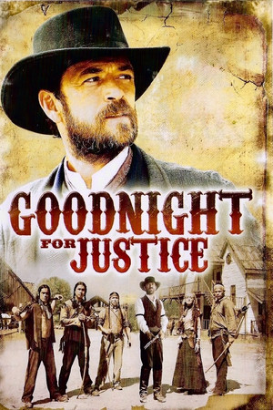 Watch Free Goodnight for Justice (2011)