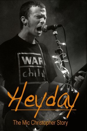 Watch Free Heyday The Mic Christopher Story (2019)