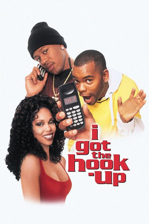 Watch Free I Got the Hook Up (1998)
