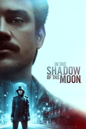 Watch Free In the Shadow of the Moon (2019)