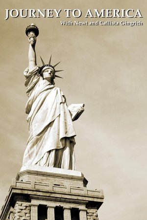Watch Free Journey to America With Newt and Callista Gingrich (2025)