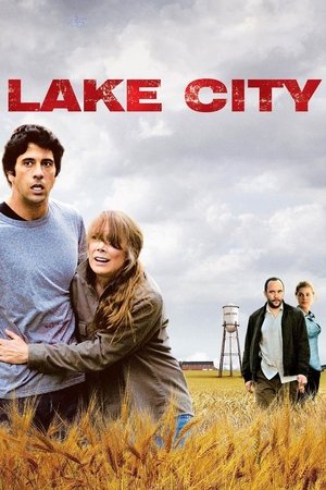 Watch Free Lake City (2008)