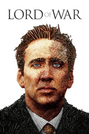 Watch Free Lord of War (2005)