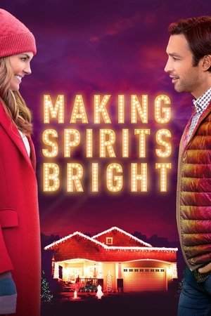 Watch Free Making Spirits Bright (2021)
