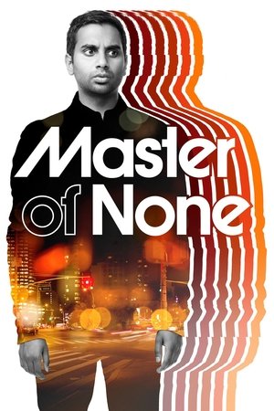 Watch Free Master of None (2015)