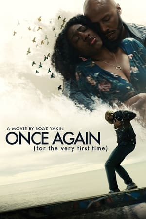 Watch Free Once Again For the Very First Time (2023)
