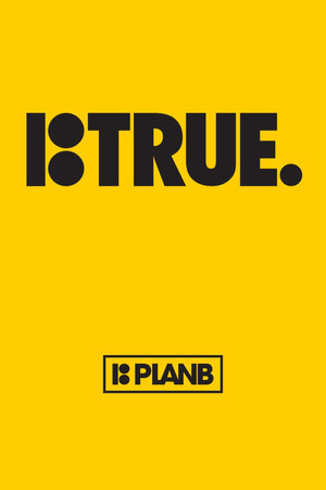Watch Free Plan B: True (2014)