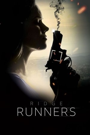 Watch Free Ridge Runners (2018)