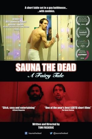 Watch Free Sauna the Dead: A Fairy Tale (2016)