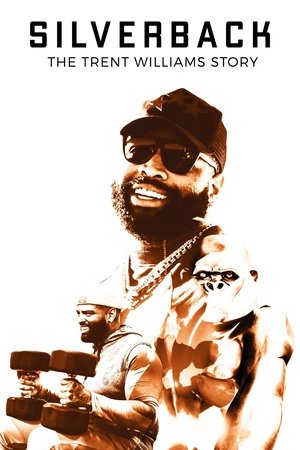 Watch Free SILVERBACK The Trent Williams Story (2021)