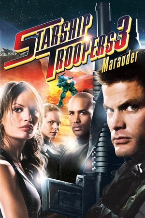 Watch Free Starship Troopers 3: Marauder (2008)