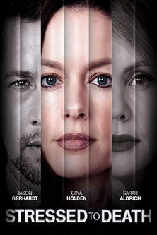Watch Free Stressed to Death (2019)