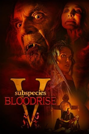 Watch Free Subspecies V Bloodrise (2023)