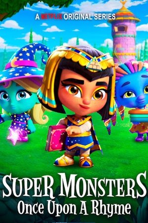Watch Free Super Monsters: Once Upon a Rhyme (2021)