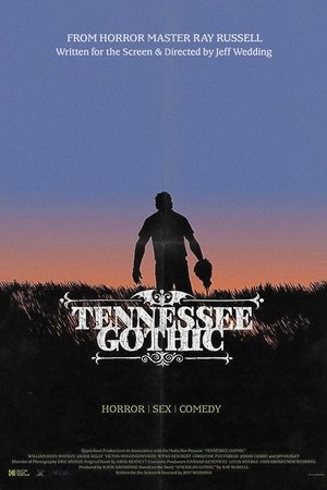 Watch Full Movie: Tennessee Gothic (2019)