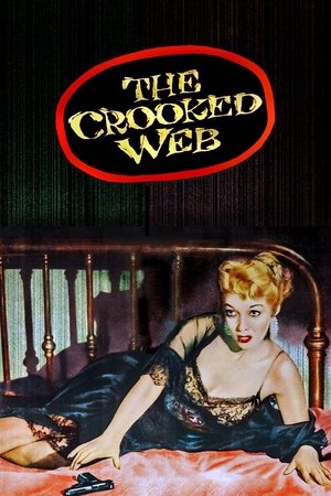 Watch Free The Crooked Web (1955)