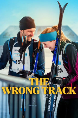 Watch Free The Wrong Track (2025)