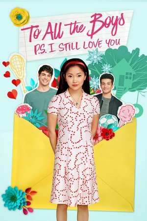 Watch Free To All the Boys: P.S. I Still Love You (2020)