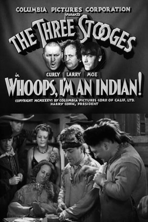 Watch Free Whoops, Im an Indian (1936)
