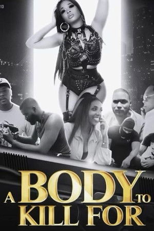 Watch Free A Body to Kill For (2023)