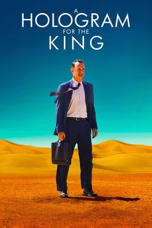 Watch Free A Hologram for the King (2016)