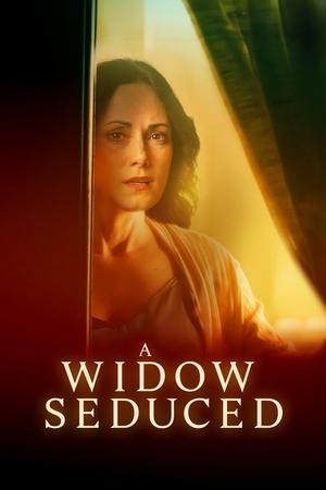 Watch Free A Widow Seduced (2024)