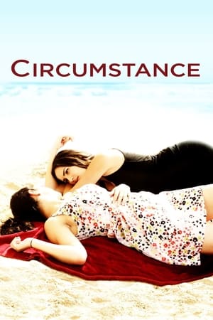 Watch Free Circumstance (2011)
