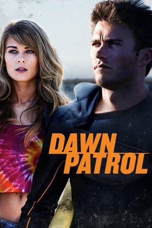Watch Free Dawn Patrol (2014)