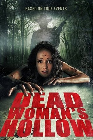 Watch Free Dead Womans Hollow (2013)