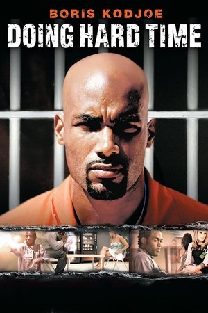 Watch Free Doing Hard Time (2004)