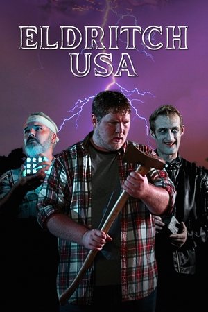 Watch Free Eldritch USA (2023)