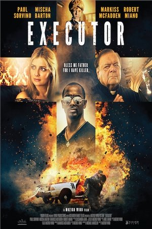 Watch Free Executor (2017)