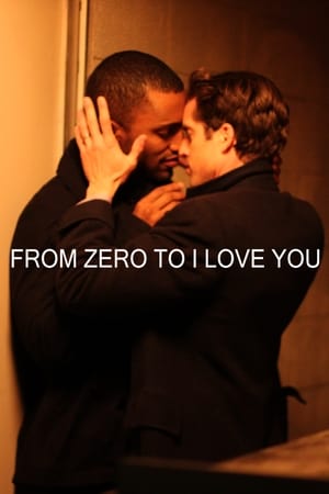 Watch Free From Zero to I Love You (2015)