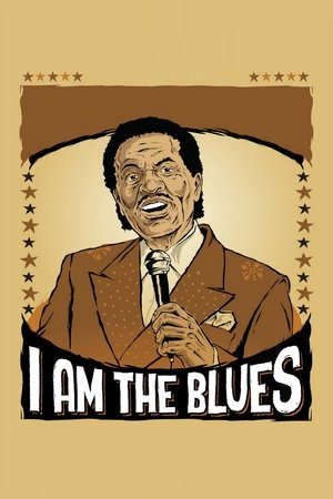 Watch Free I Am the Blues (2015)
