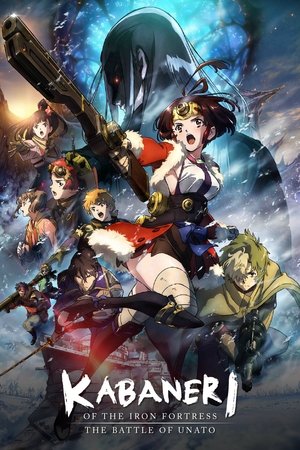Watch Free Kabaneri of the Iron Fortress The Battle of Unato (2019)