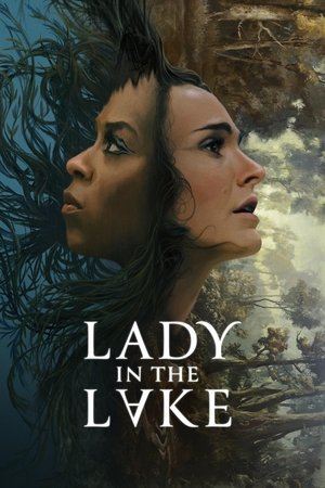 Watch Free Lady in the Lake (2024-)