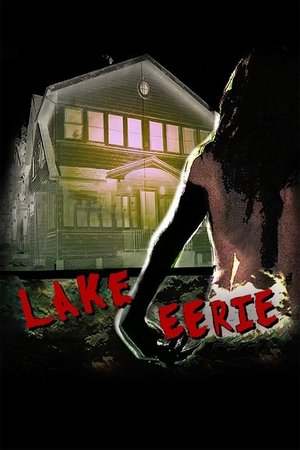 Watch Free Lake Eerie (2016)