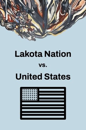 Watch Free Lakota Nation vs United States (2022)